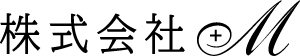 株式会社M